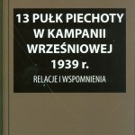 Przejdź do - 13 Pułk Piechoty w kampanii wrześniowej 1939 r. Relacje i wspomnienia, Pułtusk 2019